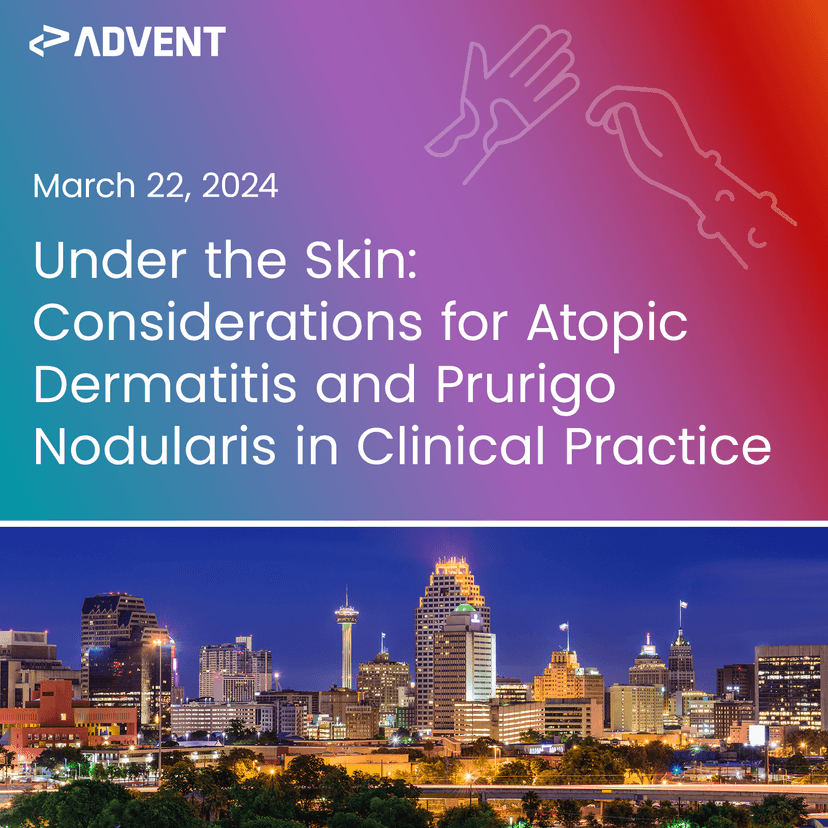 ADVENT at Diversity in Dermatology 2024 | Under the Skin: Considerations for Atopic Dermatitis and Prurigo Nodularis in Clinical Practice