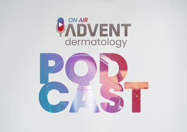 ADVENT On Air - Dermatology