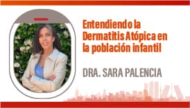 La DA en pacientes pediátricos: Entendiendo la Dermatitis Atópica en la población infantil