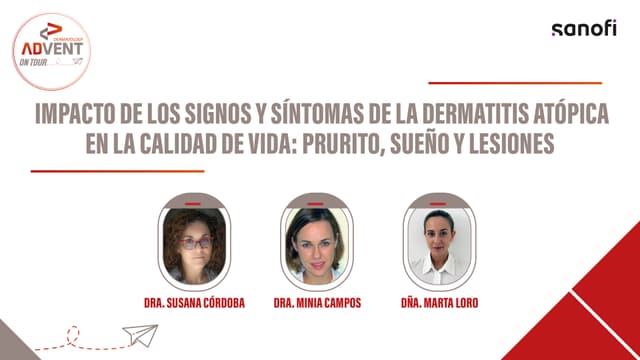 IMPACTO DE LOS SIGNOS Y SÍNTOMAS DE LA DERMATITIS ATOPICA EN LA CALIDAD DE VIDA: PRURITO, SUEÑO Y LESIONES