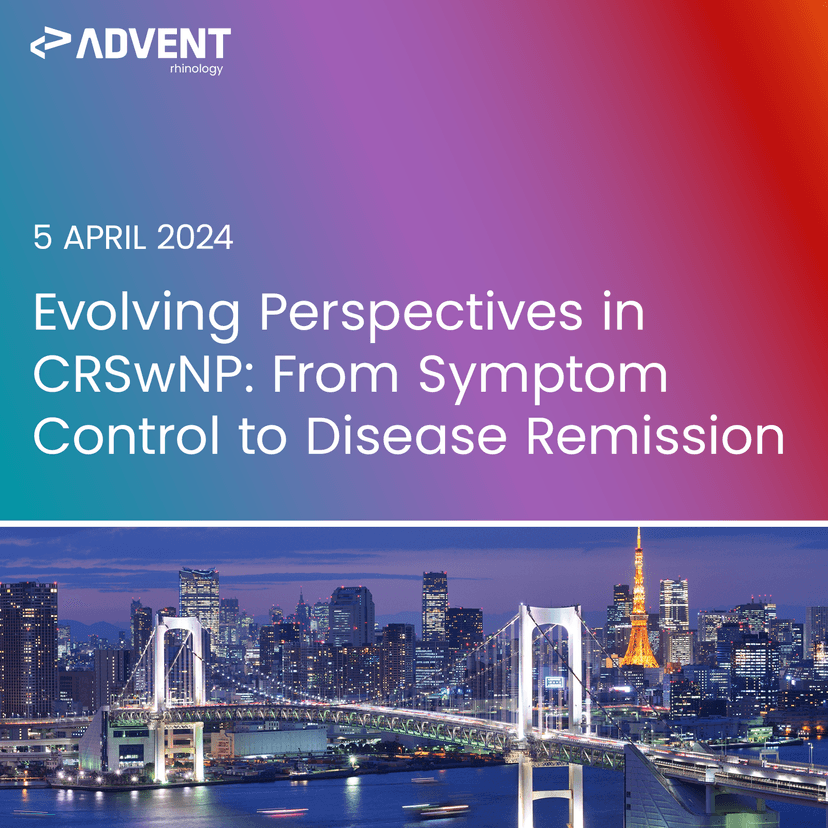IRS-ISIAN 2024 | Evolving Perspectives in CRSwNP: From Symptom Control to Disease Remission